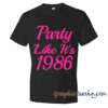 Dirty 30 1986 Birthday Custom Personalized Unisex
