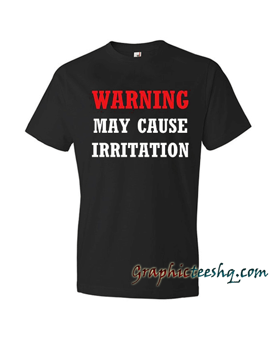 Funny may cause irritation Warning