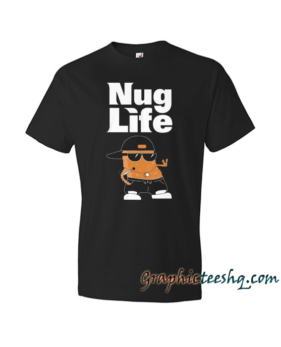 Nug Life Gangsta Chicken Nugget