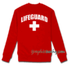 Lifeguard Sweatshirt