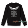 For the Emperor Warhammer 40000 Inspired Sweatshirt