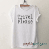 Travel tee shirt