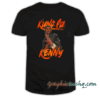 Kung Fu Kenny tee shirt
