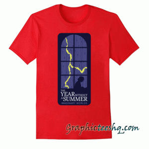 Imaginary Worlds-The Year Without a Summer tee shirt