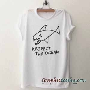 Respect The Ocean tee shirt