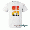 Hakuna Matata tee shirt