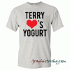 Terry Loves Yoghurt tee shirt