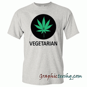 Vegetarian Cannabis Weed Marijuana tee shirt