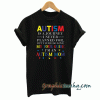 Autism Is A Journey I Never Planned For Autism Mom tee shirt
