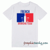French Drinking Team, funny wine tee shirt