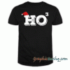 Funny Christmas Holiday-HO HO HO Santa X Mas Fun tee shirt