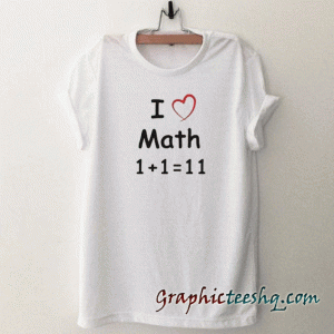 I Love Math tee shirt