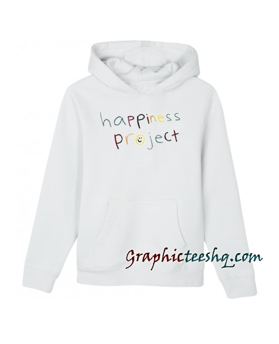 Happiness project Hoodie
