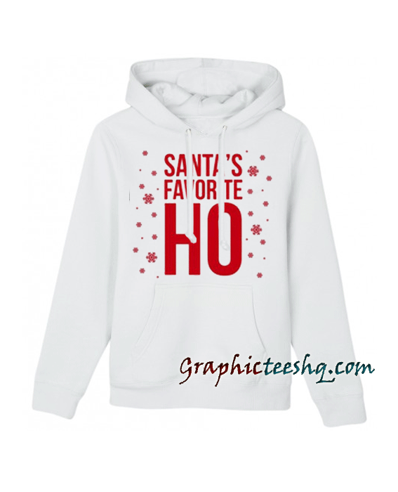 Santas Favorite HO White Hoodie