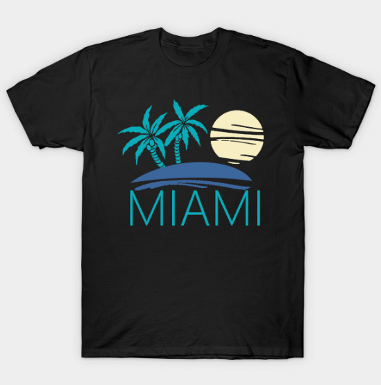 Miami Tee Shirt for adult men and women.It feels soft and lightweight.