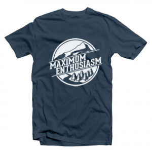 MAXIMUM ENTHUSIASM tee shirt