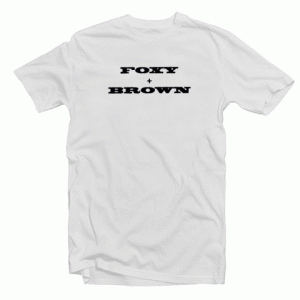 Foxy Brown tee shirt