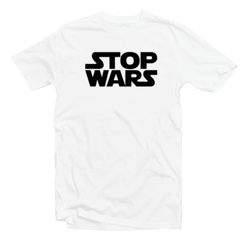 Stop Wars tee shirt