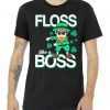 Floss Like A Boss Leprechaun tee shirt