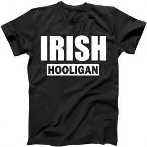 Irish Hooligan tee shirt