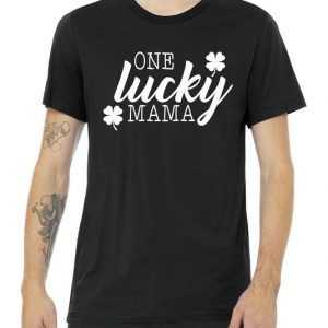 One Lucky Mama tee shirt
