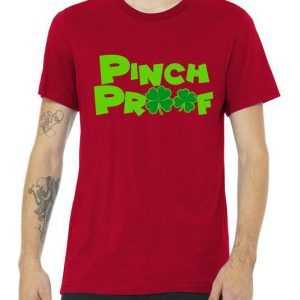 Pinch Proof Irish Shamrocks Premium tee shirt