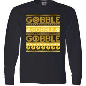 Ugly Thanksgiving Gobble Gobble Gobble Turkey Long Sleeve tee shirt
