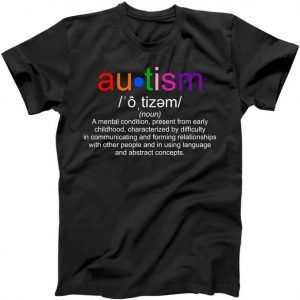Autism Awareness Noun Definition tee shirt