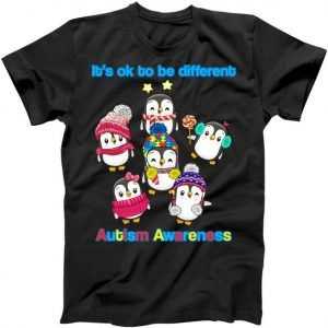 It's Ok To Be Different Penguins Autism tee shirt