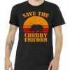 Save The Chubby Unicorn Distressed Sun tee shirt