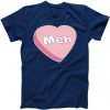 Valentine's Day Meh Conversation Heart Candy tee shirt