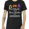 In A World Full Of Basic Witches Be A Sanderson tee shirt
