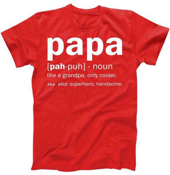 Definition Of A Papa tee shirt