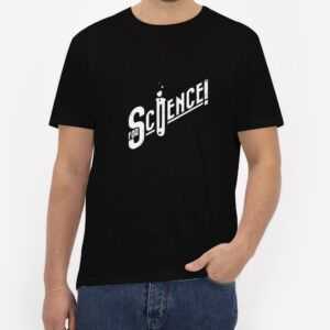 For-Science-T-Shirt-For-Women-and-Men-S-3XL