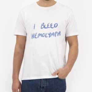 I-Bleed-Hemolymph-T-Shirt-For-Women-and-Men-S-3XL