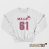 Malibu 61 Sweatshirt