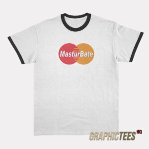 Masturbate Mastercard Logo Parody Ringer T-Shirt