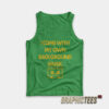 Chad Danforth I Come With My Own Background Music Tank Top