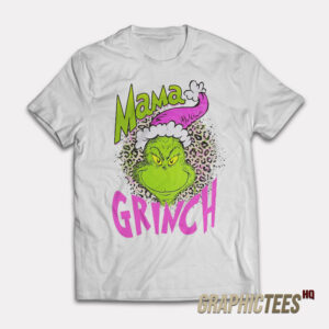 Mama Grinch T-Shirt